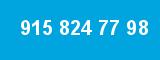 915 824 77 98